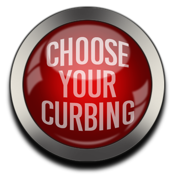 Choose Your Curbing Button